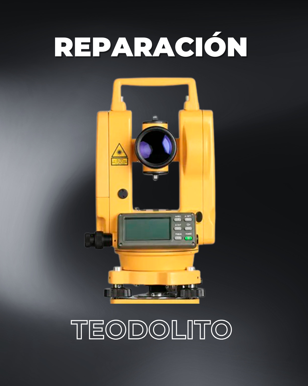 REPARACIÓN AL SISTEMA DE ENCENDIDO - TEODOLITO